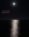 credo nel sole&hellip;